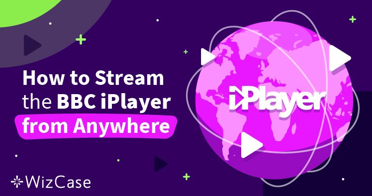 Comment tout regarder sur BBC iPlayer en France en 2025 ?