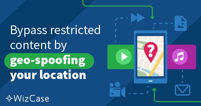 Qu’est-ce que le « géo-spoofing » et quels sont ses avantages ?